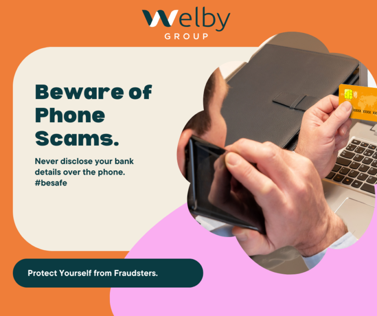 Beware of phone scams. Never disclose your bank details over the phone.